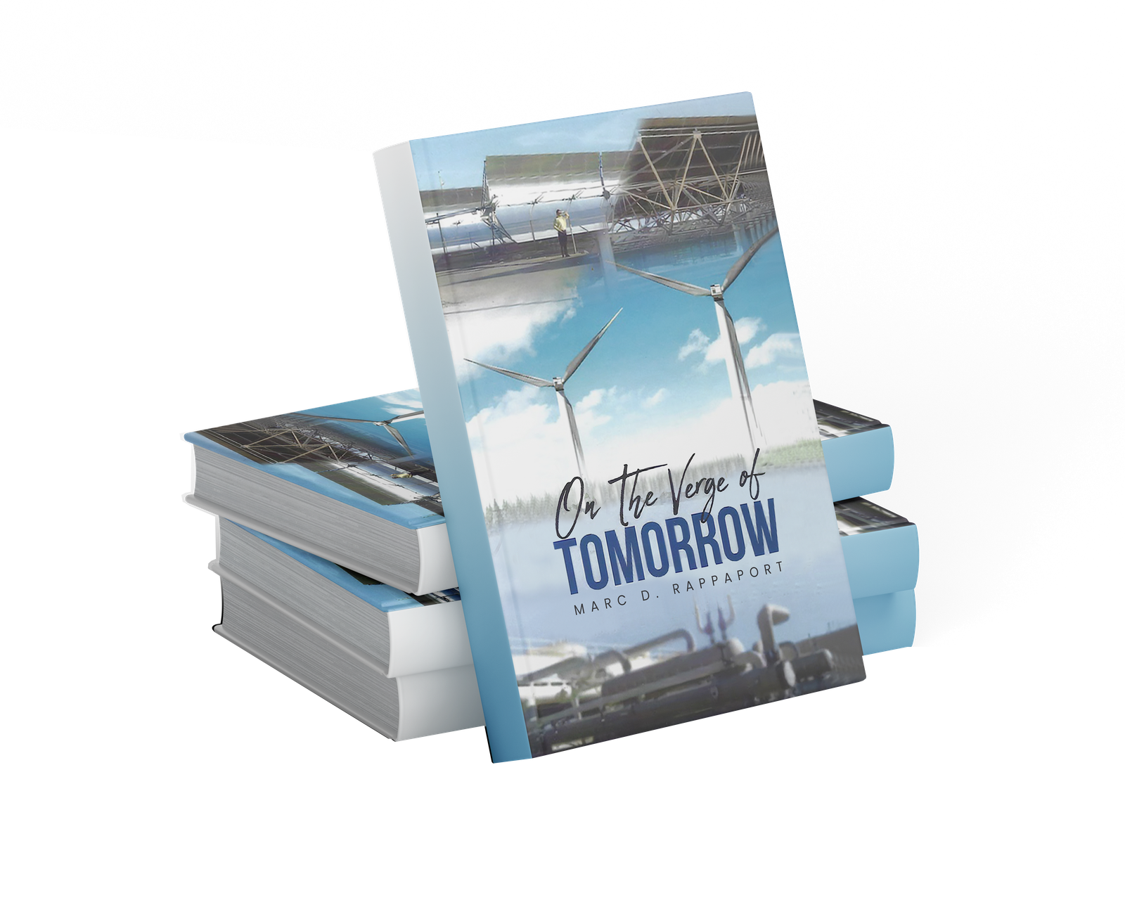 On the Verge of Tomorrow by Marc D. Rappaport